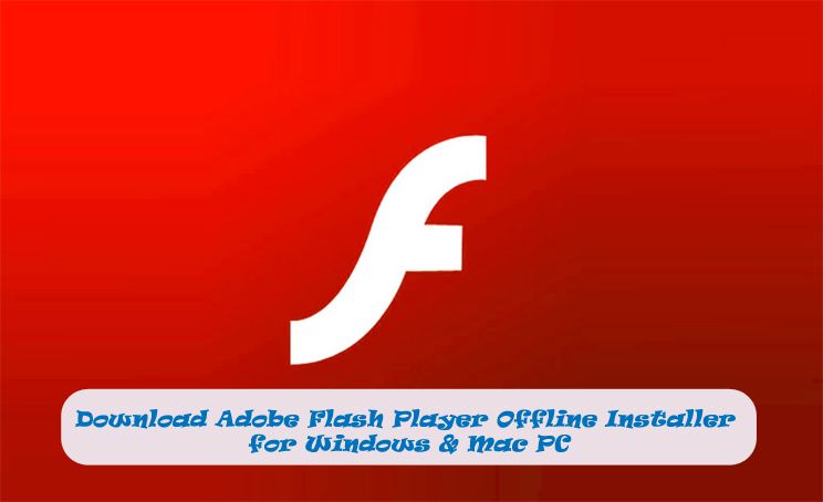 flash player offline download windows 7