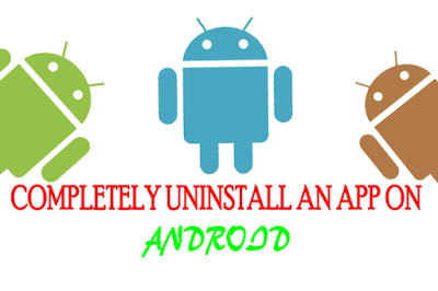How-to-completely-Uninstall-an-app-from-Android