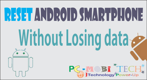 Reset-Android-Smartphone-without-losing-data