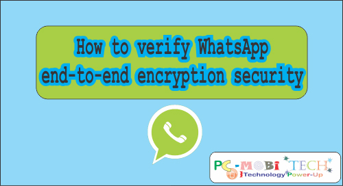 how-to-verify-whatsApp-End-to-end-encryption-security