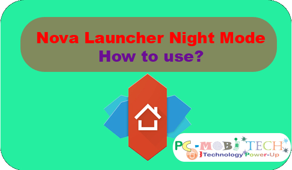 Nova-Launcher-Night-Mode-how-to-enable-or-disable