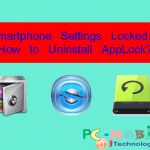 Smartphone-settings-locked-with-applock-how-to-uninstall