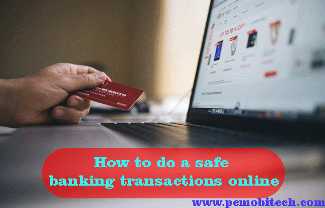 How-to-do-a-safe-Banking-transaction-online