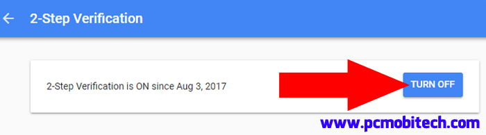 How to Disable 2 step security verification from Google Account