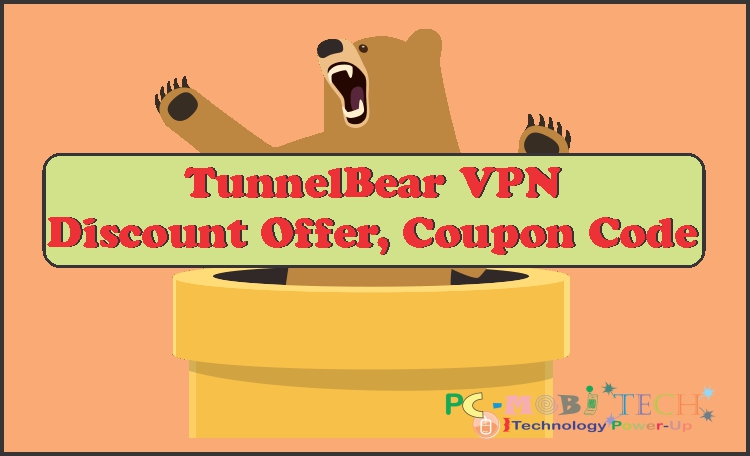 TunnelBear VPN Coupon Code and Discount Offer special Deal