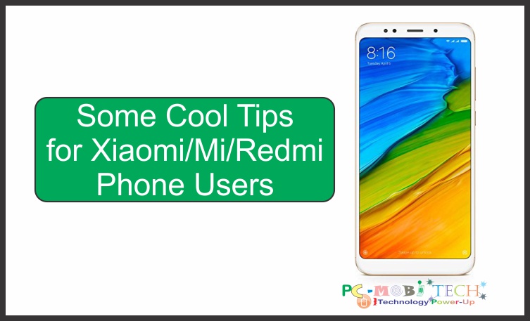 Cool tips for Xiaomi mi redmi phone users