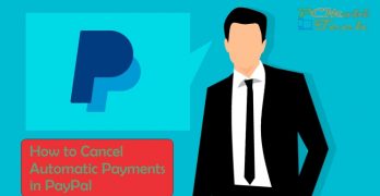 How to Cancel an Automatic Payment in PayPa account