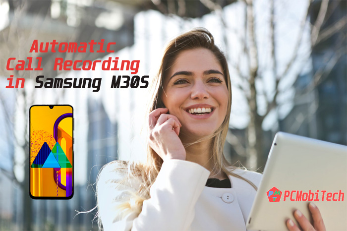 Automatic-Call-Recroding-in-Samsung-M30S