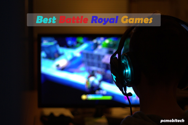 Best-Battle-Royal-Games